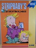 STRIPBABY'S, 1, Het recht van de zwakste, goede staat, Ophalen of Verzenden