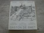 MARKTEN GENT - GASTON DE SMET, Ophalen of Verzenden, Gelezen