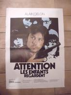 filmaffiche Alain Delon Attention, les enfants filmposter, Verzamelen, Posters, Rechthoekig Staand, Ophalen of Verzenden, Zo goed als nieuw