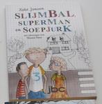Slijmbal, superman en soepjurk * kolet janssen +10Y nieuw, Boeken, Ophalen of Verzenden, Nieuw, Fictie
