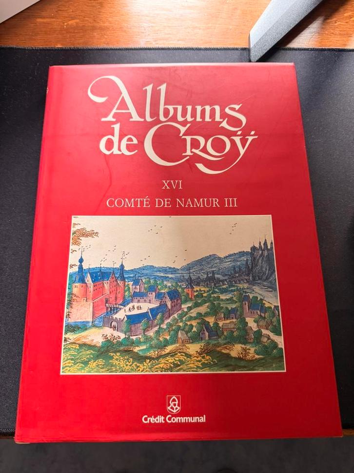 Albums de Croÿ - Comté de Namur III, Livres, Contes & Fables, Comme neuf, Enlèvement ou Envoi
