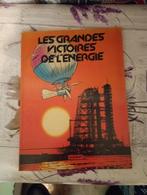 Livre les grandes victoires de l'énergie., Ophalen of Verzenden