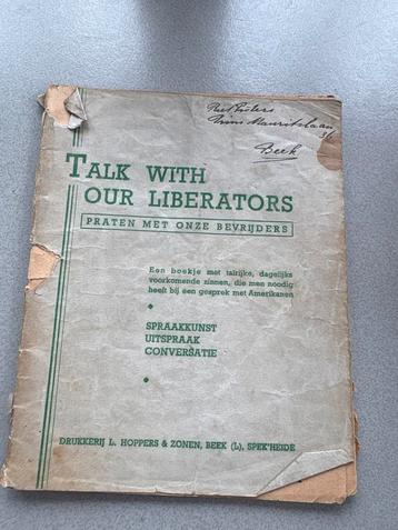 Origineel bevrijdingsboekje “Talk with Our Liberators” –m beschikbaar voor biedingen