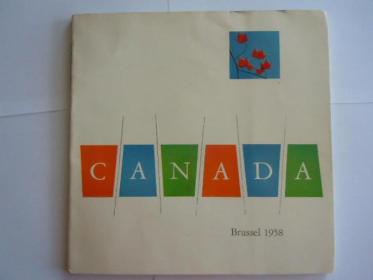 Canada Brussel 1958 Expo, Boeken, Geschiedenis | Wereld, Gelezen, Noord-Amerika, 20e eeuw of later, Ophalen of Verzenden