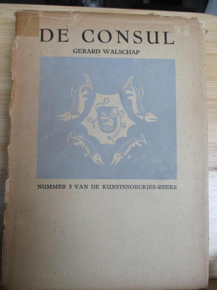 G. Walschap  -  De Consul, Livres, Romans, Utilisé, Belgique, Enlèvement ou Envoi