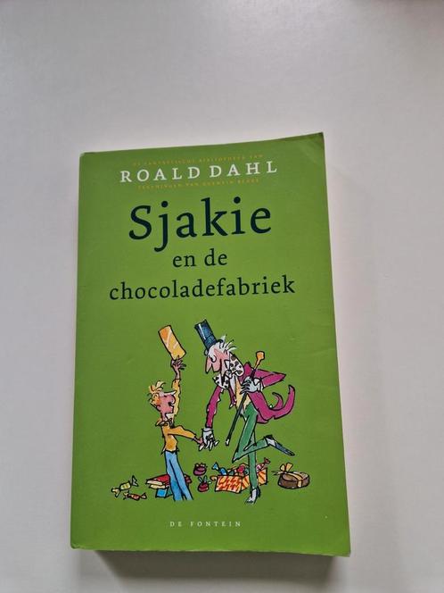 Roald Dahl - Sjakie en de chocoladefabriek, Livres, Livres pour enfants | Jeunesse | Moins de 10 ans, Comme neuf, Enlèvement ou Envoi