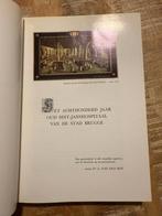 Het 800 jaar oud sint-Janshospitaal - A. Van den Bon, Enlèvement ou Envoi, 14e siècle ou avant, Comme neuf, A. Van den Bon