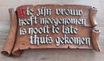 Oude Caféspreuk, Ophalen of Verzenden, Zo goed als nieuw