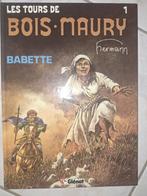 Les Tours de Bois-Maury 1 Babette  1984 Première édition, Boeken, Eén stripboek, Ophalen of Verzenden, Gelezen