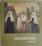 Boek: Begijnhoven van België., Ophalen of Verzenden, Zo goed als nieuw, Artis-Historia