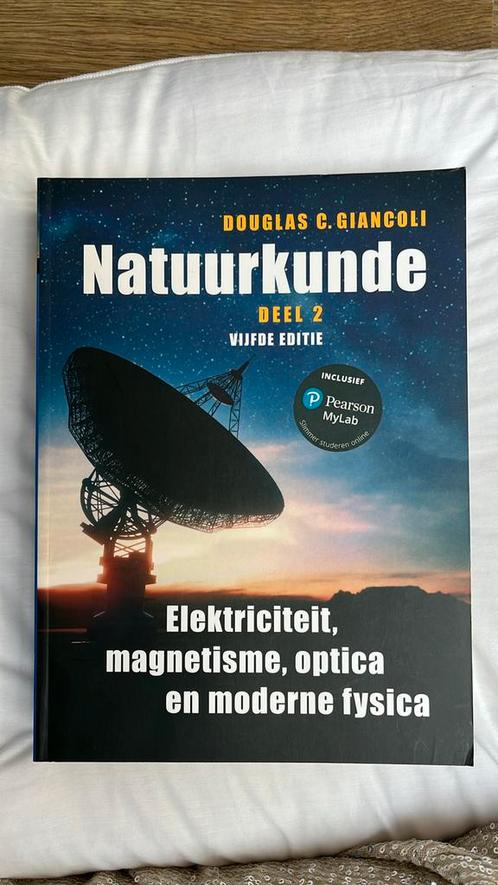 deel 2 Elektriciteit, magnetisme, optica en moderne fysica, Boeken, Schoolboeken, Natuurkunde, Ophalen of Verzenden