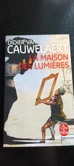 Didier Van Cauwelaert - La maison des lumières, Ophalen, Nieuw, Didier Van Cauwelaert