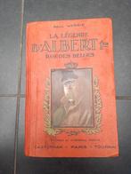 DE LEGENDE VAN ALBERT 1STE KONING DER BELGEN, Verzamelen, Koningshuis en Royalty, Gebruikt, Ophalen of Verzenden
