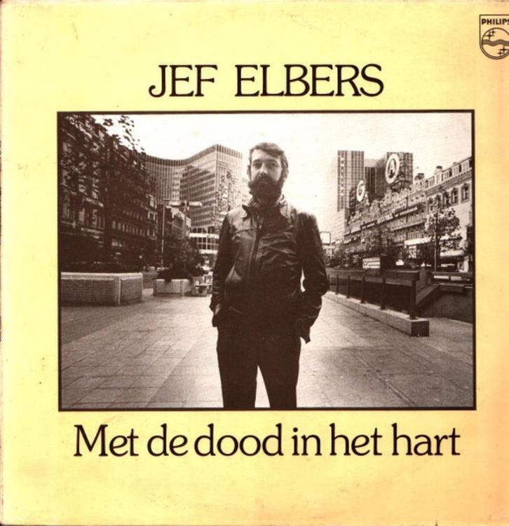 JEF ELBERS * MET DE DOOD IN HET HART * LP, Cd's en Dvd's, Vinyl | Nederlandstalig, Zo goed als nieuw, Streekmuziek, 12 inch, Ophalen of Verzenden