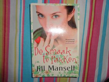 Jill Mansell  De smaak te pakken beschikbaar voor biedingen