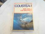 livre Cousteau " Nos amies les baleines ", Boeken, Natuur, Ophalen of Verzenden, Gelezen, Natuur algemeen