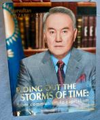 Nursultan Nazarbayev - Surfer les tempêtes du temps « Livre, Comme neuf, Enlèvement ou Envoi