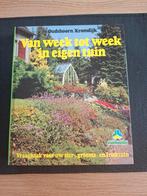 Van week tot week in eigen tuin. Oudshoorn/Kromdijk, Ophalen, Gelezen