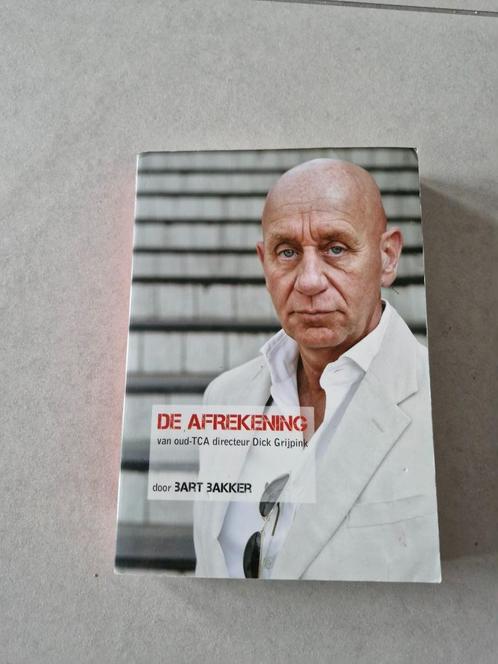 De afrekening van oud-TCA directeur Dick Grijpink, Boeken, Biografieën, Gelezen, Politiek, Ophalen of Verzenden