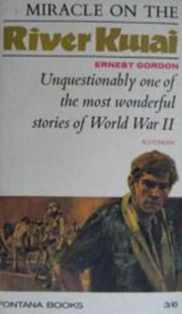 Miracle on the River Kwai / Ernest Gordon beschikbaar voor biedingen