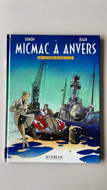 Micmac a Anvers 