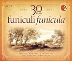 Funiculi Funicula 30 Jaar (4CD), CD & DVD, CD | Classique, Enlèvement ou Envoi