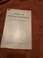 Cours de physique appliqué 1955 en bonne état, Comme neuf, Enlèvement