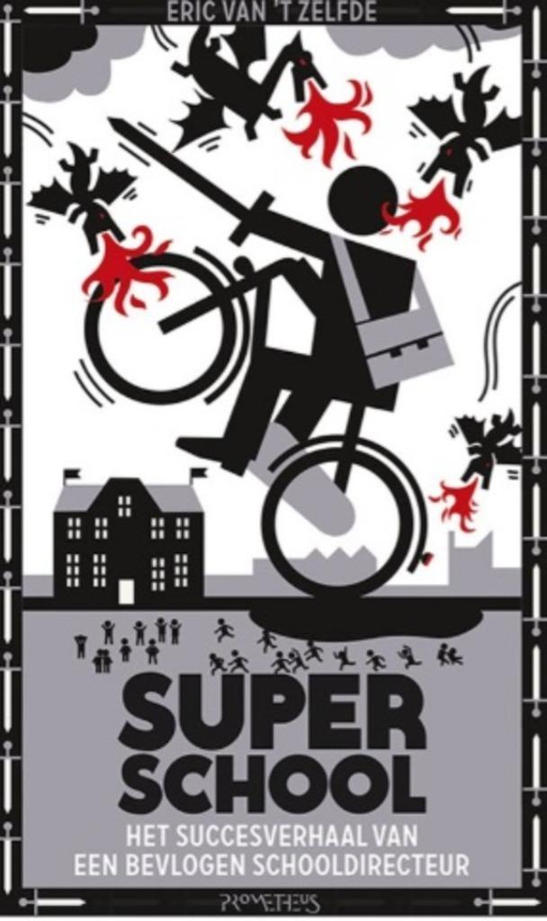 Superschool - het succesverhaal van een  schooldirecteur, Boeken, Schoolboeken, Nieuw, Overige vakken, Overige niveaus, Ophalen of Verzenden