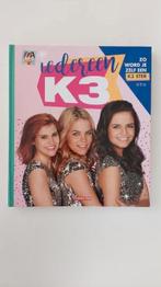 Boek: Iedereen K3 - Zo word je zelf een K3 ster - NIEUWSTAAT, Ophalen of Verzenden, Zo goed als nieuw