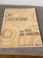 Revue l’art contemporain au pays de Charleroi, Livres, Art & Culture | Architecture, Comme neuf