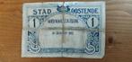 Noodgeld 1F OOSTENDE WO I, Postzegels en Munten, Bankbiljetten | België, Los biljet, Ophalen