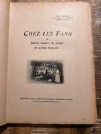 Chez les Fang ou quinze années de séjour au Congo Francais, Antiek en Kunst, Ophalen of Verzenden, R.P. Trilles