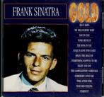 cd    /   Frank Sinatra – Gold, Ophalen of Verzenden