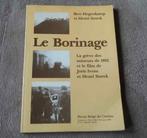 Le Borinage - Grève des mineurs de 1932 et le film de Storck, Ophalen of Verzenden, 20e eeuw of later, Gelezen