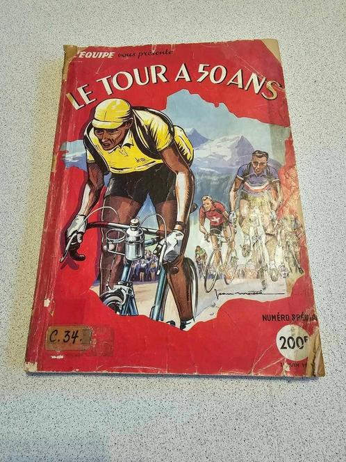 Cyclisme - N° Spécial - Le Tour à 50 Ans - 1953 - L'équipe, Sports & Fitness, Cyclisme, Utilisé, Enlèvement ou Envoi