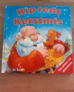 Kip redt Kerstmis, Boeken, Ophalen of Verzenden, Zo goed als nieuw