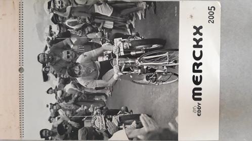Calendrier Eddy Merckx 2005, Sports & Fitness, Cyclisme, Comme neuf, Autres types, Enlèvement