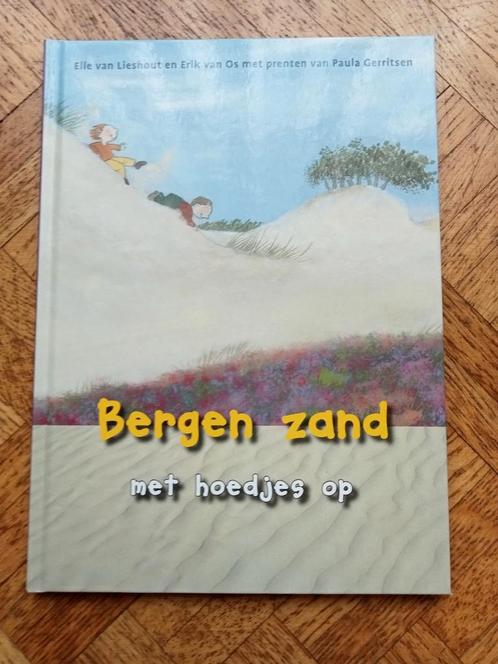 Elle van Lieshout: Bergen zand met hoedjes op, Boeken, Kinderboeken | Kleuters, Gelezen, Ophalen of Verzenden