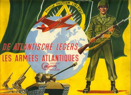 Chocolade Meurisse de Atlantische Legers  # eerste druk 1951, Boeken, Prentenboeken en Plaatjesalbums, Zo goed als nieuw, Plaatjesalbum