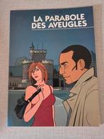 La Parabole des Aveugles, Eén stripboek, Ophalen of Verzenden, Zo goed als nieuw, Ron van Riet - Jansen&Janssen