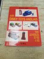 Guide DINKY TOYS FRANÇAIS tous les modèles de 1933 à 1953, Collections, Jouets, Comme neuf, Enlèvement ou Envoi