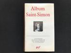 Saint-Simon - Album de la Pléide, Ophalen of Verzenden, Zo goed als nieuw, Saint-Simon