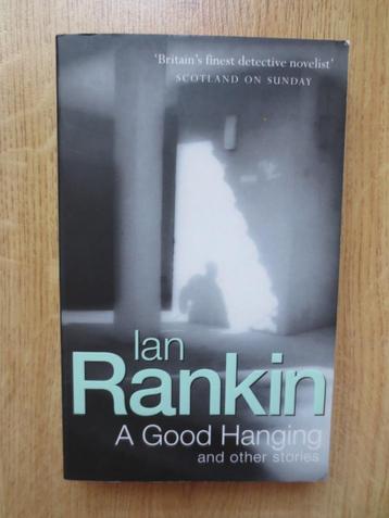 "A Good Hanging" van Ian Rankin beschikbaar voor biedingen
