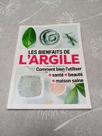 Les bienfaits de l'argile, Boeken, Gezondheid, Dieet en Voeding, Ophalen of Verzenden, Zo goed als nieuw