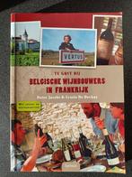 Belgische wijnbouwers in Frankrijk, Comme neuf, Autres types, France, Erwin De Decker; P. Jacobs