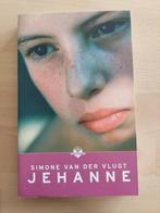 Jehanne, Boeken, Kinderboeken | Jeugd | 13 jaar en ouder, Gelezen, Ophalen of Verzenden, Simone Van Der Vlugt, Fictie