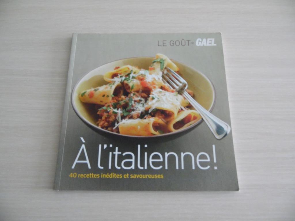 À L'ITALIENNE !, Livres, Enlèvement ou Envoi, Comme neuf, Italie, Gâteau, Tarte, Pâtisserie et Desserts