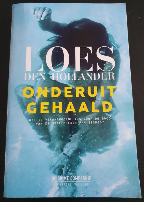 Thriller van Loes den Hollander: Onderuit gehaald, Boeken, Thrillers, Gelezen, Ophalen of Verzenden
