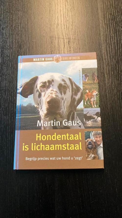 Martin Gaus - Hondentaal is lichaamstaal, Livres, Animaux & Animaux domestiques, Comme neuf, Chiens, Enlèvement ou Envoi