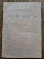 Manuel pratique dorure, argenterie , coloration des métaux, Enlèvement ou Envoi, Utilisé, Sculpture